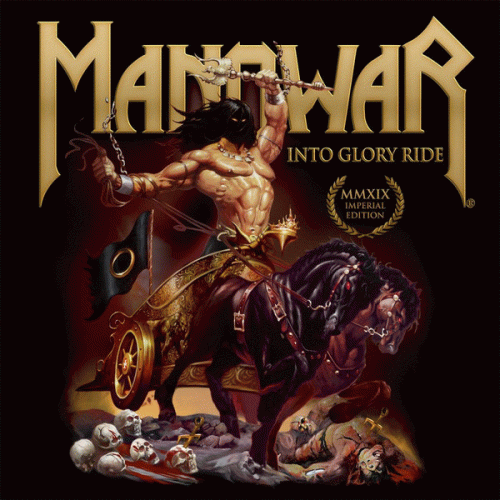Manowar : Into Glory Ride MMXIX Manowar : Into Glory Ride MMXIX